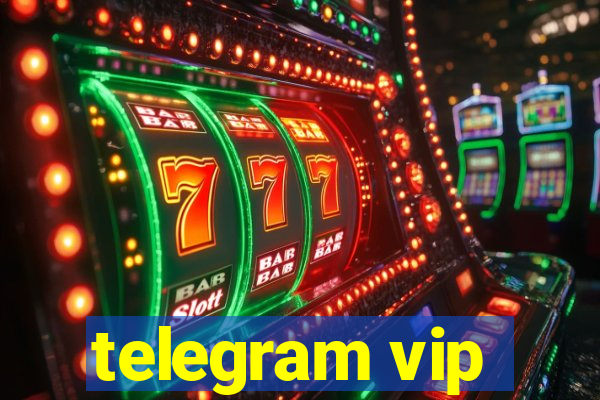 telegram vip